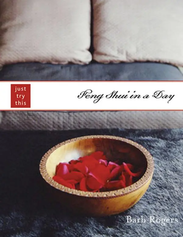 Used Book - Feng Shui in a Day by Barb Rogers (Paperback, English) - Health & Decor Guide for Room, Living Room, Office, Easy Fixes