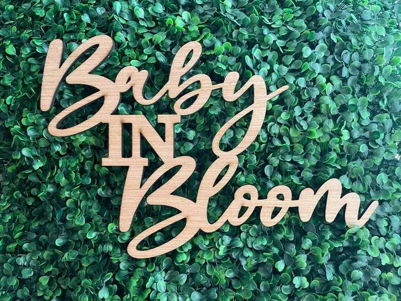 Baby in Bloom Wood Sign, Baby Shower Decor