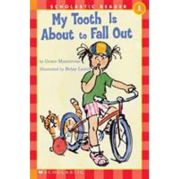 Used Book - "My Tooth is about to Fall Out" by Grace Maccarone (Paperback), English Text, Easy Reading, Level 1 Read, School & Educational Office Stationery Supply, for Young Kids, Parents, Children (Tooth Falling Out Themed), Irresistible