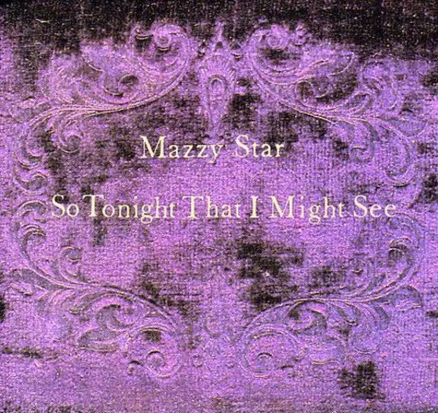 Mazzy Star - So Tonight That I Might See  [COMPACT DISC - CD]