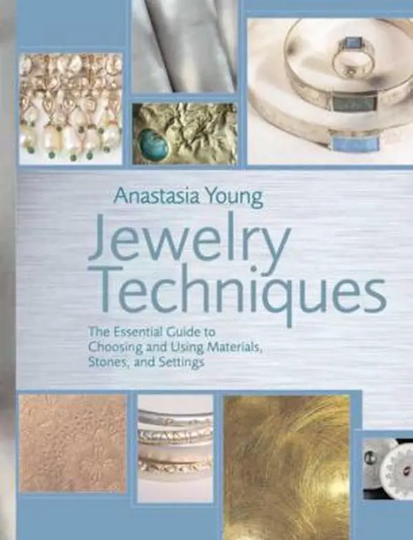 USED Book - Jewelry Techniques: The Essential Guide to Choosing and Using Materials, Stones, and Settings by Young, Anastasia (Spiral-bound) - english