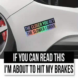 Pack of 2 Funny, I'm about To Step on The Brakes When I See This Line Clearly, Quotation Sticker, Car Decals, Suitable for Car Bumpers, Trunk, Front and Rear Windshield Scratches, Creative Anti-rear-end Collision DIY Decorative Decal