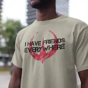 I Have Friends Everywhere Andor Movie Graphic Tee, Andor Inspired I Have Friends Everywhere Unisex T-Shirt - Perfect Gift for Anime & Gaming Fans