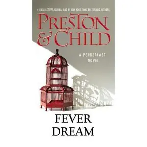USED-Fever Dream by Preston, Douglas (Mass Market Paperback)