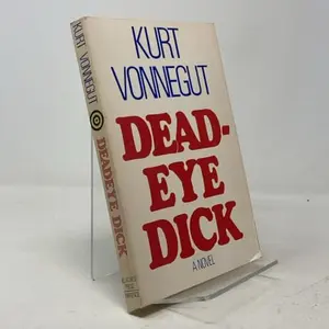 USED-DEADEYE DICK by Kurt Vonnegut (Hardcover)