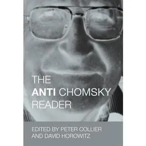 USED-The Anti-Chomsky Reader by Collier, Peter (Paperback)