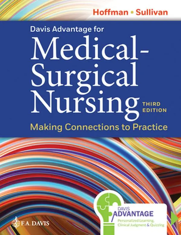 Davis Advantage for Medical-Surgical Nursing: Making Connections to Practice - Janice J. Hoffman, Hard Cover Medical Book for English Learners, F.A. Davis Company Publication, Improves Text Comprehension & Clinical Judgment