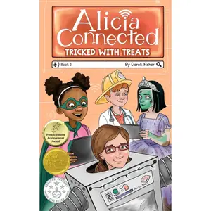 Tricked with Treats (Alicia Connected) Paperback – July 17, 2021