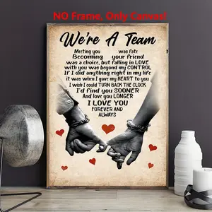 1pc “We Are A Team" When I Say I Love You Poster, Couple Wall Art Canvas Painting, Valentine's Day Art Poster Print Wall Pictures, Ideal For Bedroom, Office, Living Room, Home Decoration, Valentine, Anniversary & Wedding Gift, Unframed