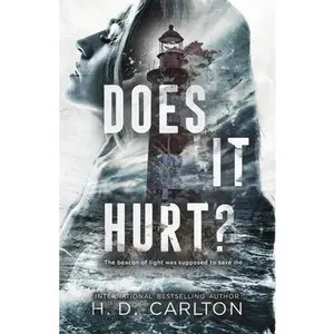 Does It Hurt? -- H. D. Carlton - Paperback