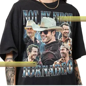 Limited Not My First Tornadeo Glen Powell T-Shirt, Gift For Women and Man Unisex T-Shirt, Twisters Shirt, Supertroopers Shirt, Twister Movie Shirt, Not My First Tornado, Twister Tee Shirt, The Extreme Twister, Twisters Movie Shirt, John Candy T-shirt