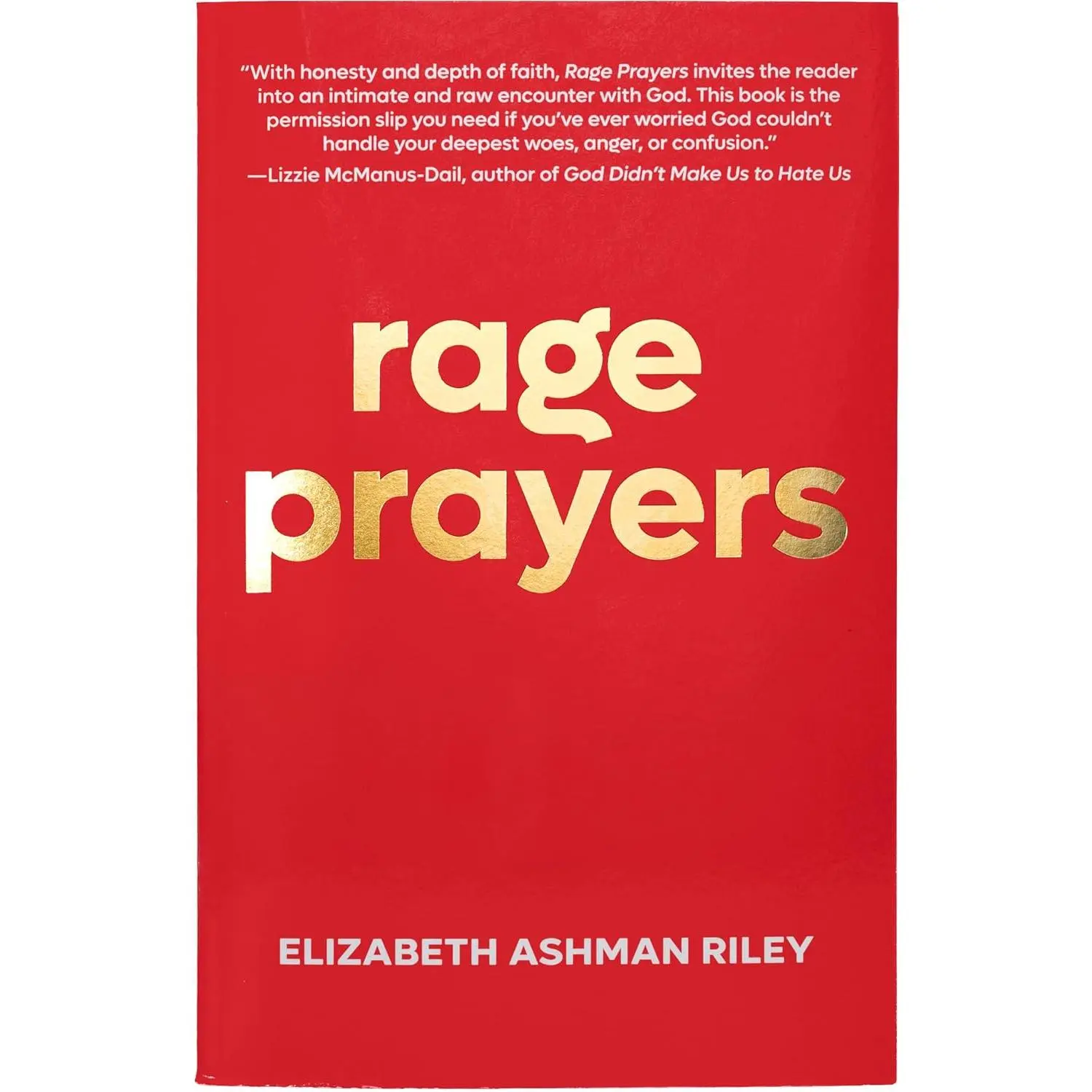 Rage Prayers