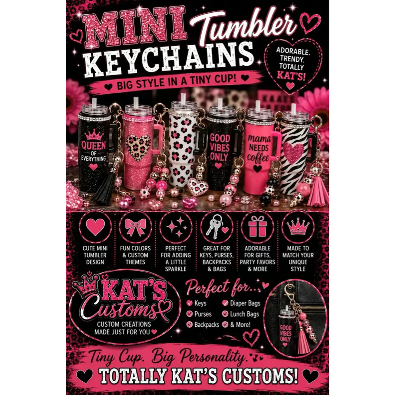 Kat's Customs Mini Tumbler Keychains - Adorable Trendy Designs for Keys Purses & More - Perfect for Gifts & Party Favors - Totally Kat's Customs!