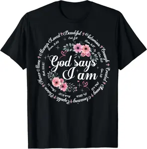 100% Cotton God Says I Am Floral Bible Verse Religious Christian Women T-Shirt