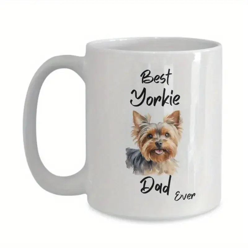 Best Yorkie Dad Ever Mug, Cute Dog Lover Gift For Father’s Day, Funny Coffee Cup For Yorkshire Terrier Owner, Pet Dad Mug 11oz 15oz