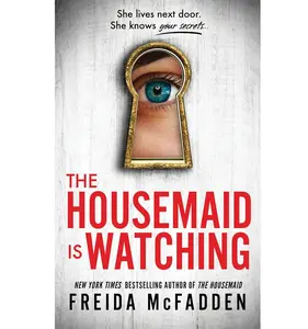 The Housemaid Is Watching