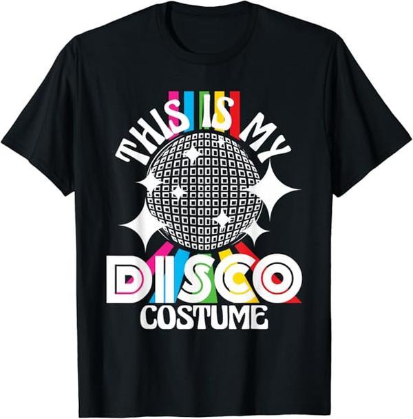 This Is My Disco Costume - 1970S Funky Party 70S Groove T-Shirt