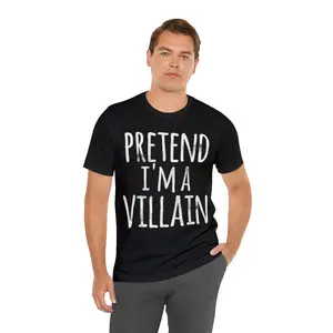 Funny Easy Lazy Halloween PRETEND I_M A VILLAIN COSTUME T-Shirt