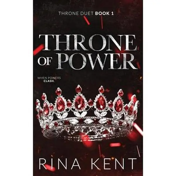 Throne of Power: Special Edition Print -- Rina Kent - Paperback