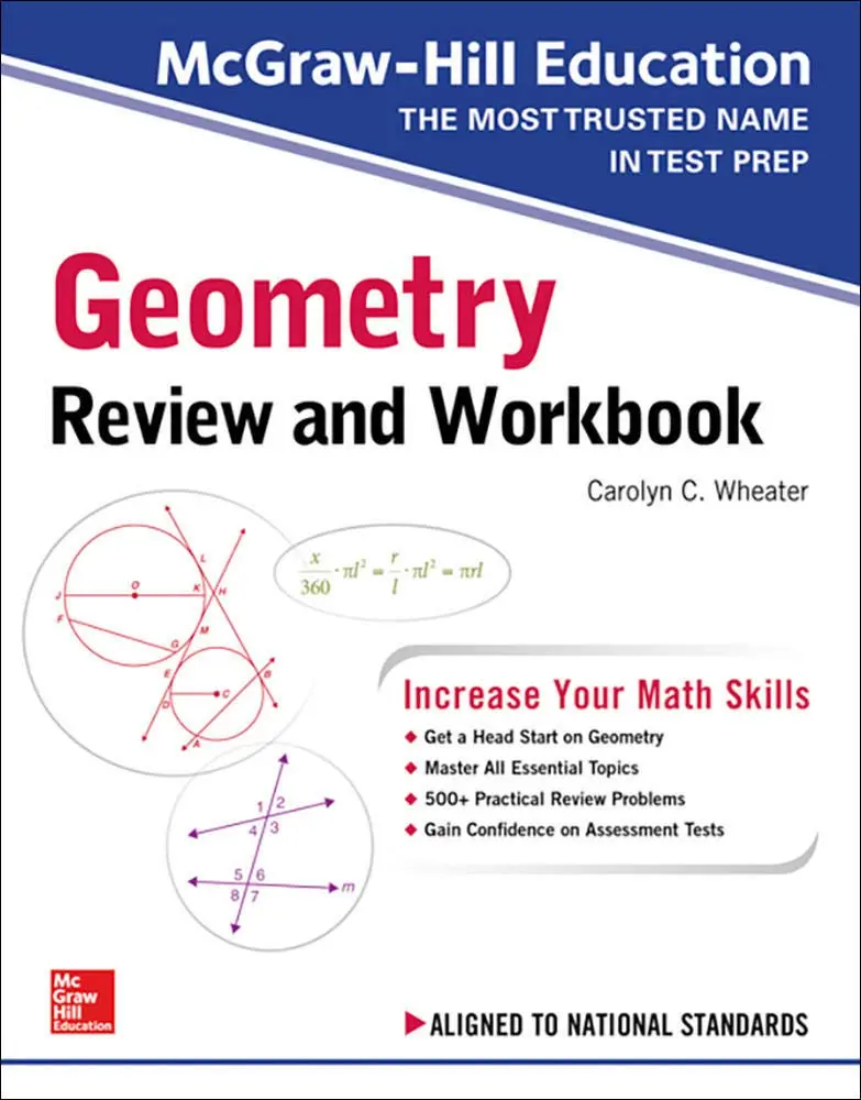 McGraw-Hill Education Geometry Review and Workbook -- Carolyn Wheater - Paperback