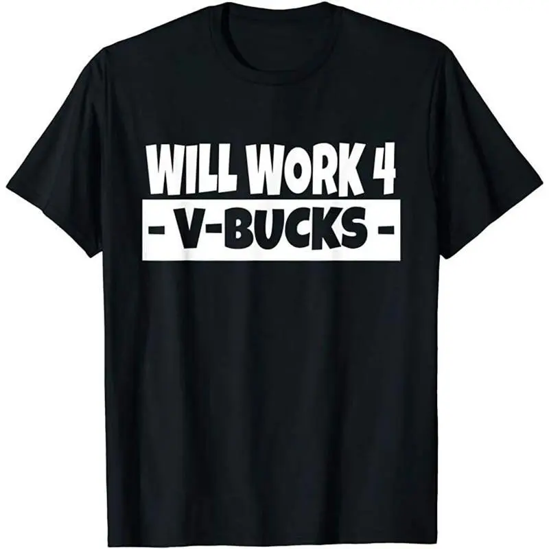 Women's Basic Seamless Short-Sleeve Graphic Cotton Thermal T-Shirt - Streetwear Oversized, Spandex-Blended, "Will Work for V-Bucks" Gamer Design, Size 10-12 Black - Ideal for Graduation, Birthday, Shortsleeve