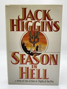 USED-A Season in Hell by Jack Higgins (Hardcover)