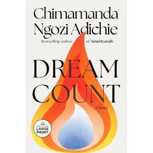 Dream Count -- Chimamanda Ngozi Adichie - Paperback