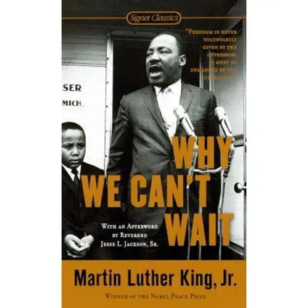USED-Why We Can't Wait (Turtleback School & Library Binding Edition) by King, Martin Luther, Jr. (Unknown)