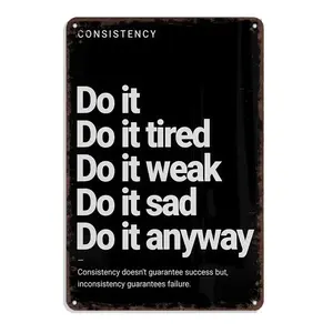 Vintage Metal Sign Consistency Do It Anyway Quote Signs 8x12 inch Aluminum Fitness Wall Decor Retro Gym Decor for Workout Room Training Studio