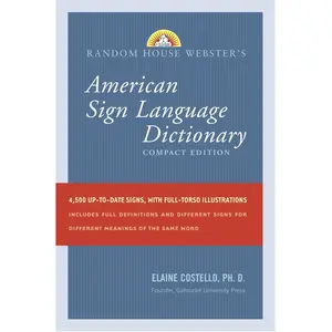 USED-Random House Webster's American Sign Language Dictionary: Compact Edition by Costello, Elaine (Paperback)