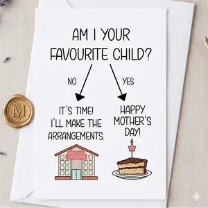 Cheeky Mother's Day Card, Favourite Child Flowchart, Mother's Day Gift, Old Farts Care Home vs Cake