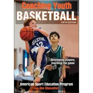 USED-Coaching Youth Basketball-5th Edition by American Sport Education Program (Paperback)