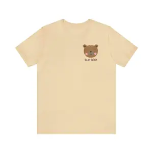 Bear With T-Shirt