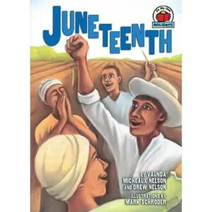 USED-Juneteenth (On My Own Holidays) by Vaunda Micheaux Nelson (Unknown)