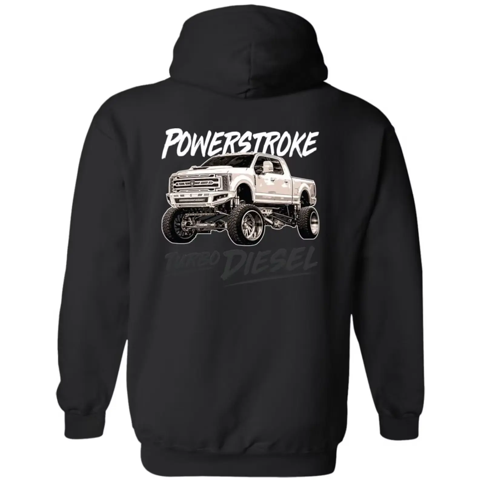 Powerstroke Turbo Diesel Ford F-250 Truck Graphic T-shirt Sweatshirt Hoodie 2 Sided Gift for Car Lovers Streetwear Tee