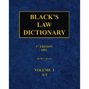 Black's Law Dictionary – 1st Edition (1891): Volume 1 --  Henry C. Black  - Paperback