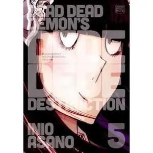 Dead Dead Demon's Dededede Destruction, Vol. 5 by Asano, Inio