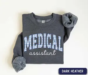 Medical Assistant Sweatshirt / Short Sleeve T-SHIRT , MA, Healthcare nurse, Medical Assistant Gift, CNA MA Appreciation Shirt
