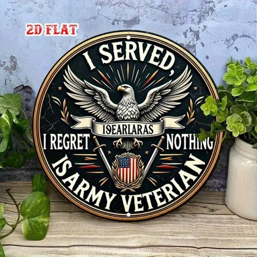 Aluminum Patriotic Eagle Wall Decor for Veterans Military Service Award Plaque I Served I Regret Nothing Army Navy Air Force Commemorative Gift
