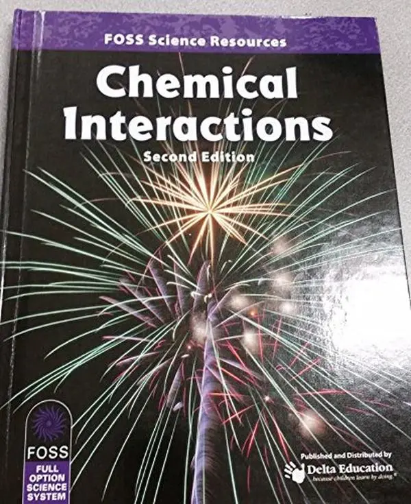 USED Book - Foss Chemical Interactions Second Edition by Delta Edication (Hardcover) - English