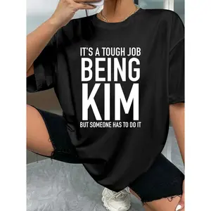 Women's Cotton Graphic T-Shirt - Funny Quote Letter Print, Short Sleeve Crewneck, Soft Breathable Casual Summer Top - Streetwear Gift for Kim Name Enthusiasts