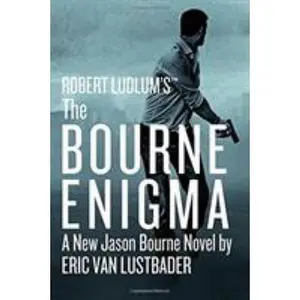 USED-Robert Ludlum's (Tm) the Bourne Enigma by Van Lustbader, Eric (Hardcover)