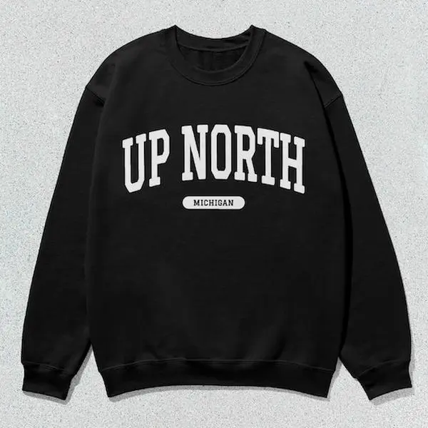 Men's & Women's Soft Round Neck Cotton Blend Sweatshirt - Menswear Tops, Casual Long Sleeve Pullover with Up North Michigan Collegiate Letters Graphic