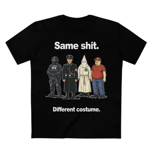 Same Shit Different Costume Protest Shirt Anti Trump Political Graphic Tee Dark Humor Antifa Abolish Ice T Shirt