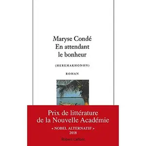 USED-En Attendant Le Bonheur (Heremakhonon) by Maryse Condé (Paperback)