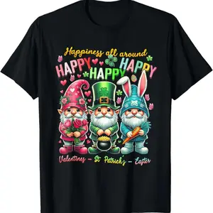 Happy Valentines St Patrick Easter Happy Holiday Gnome Funny T-Shirt