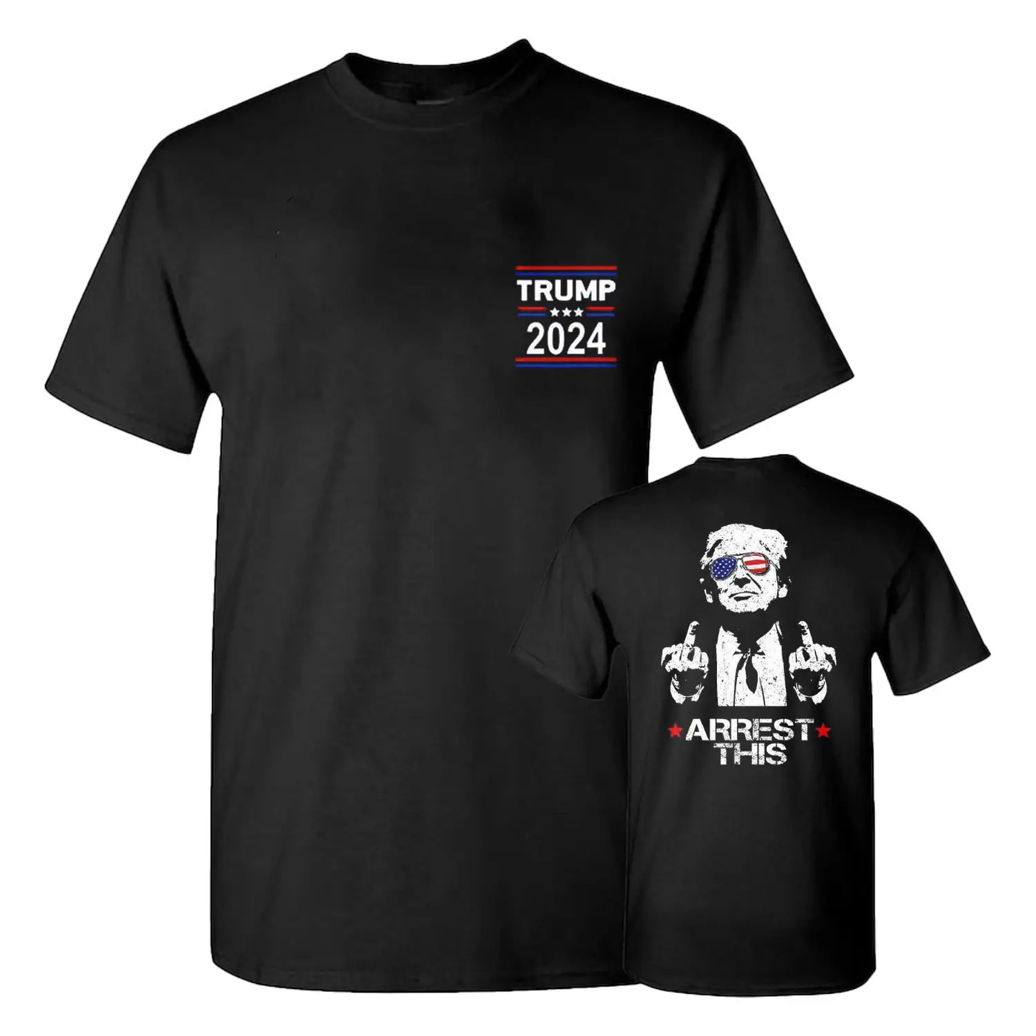 Trum Arrest This Funny T-Shirt 2024 Elections, Full Colors, Full Sizes, Cotton Unisex 2 Sides Shirt, For Men, For Women