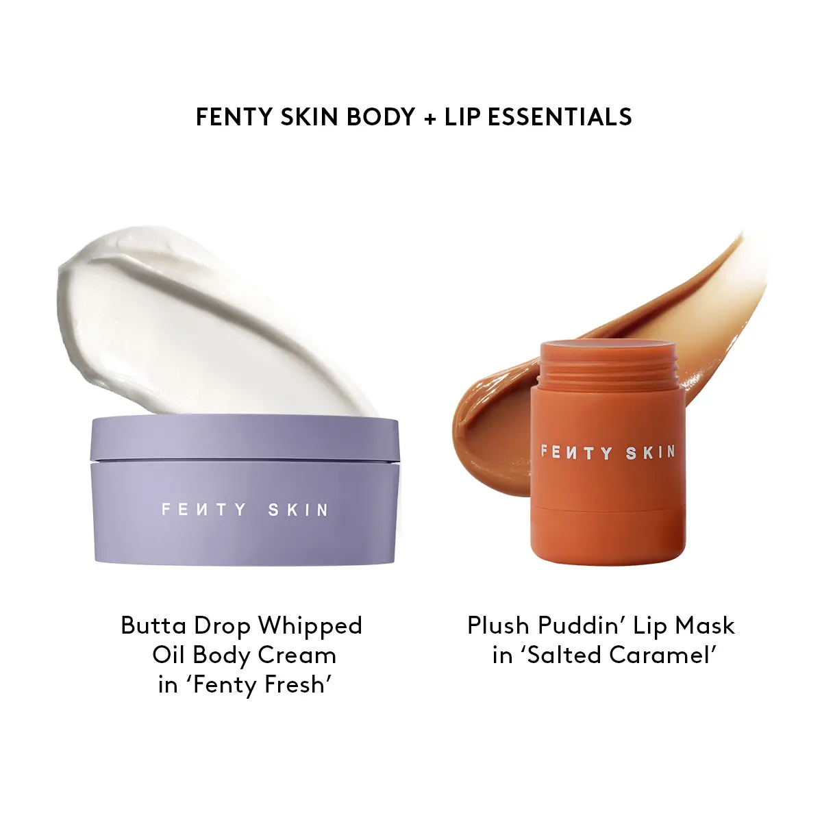 Fenty Fresh Body Cream + Salted Caramel Lip Mask