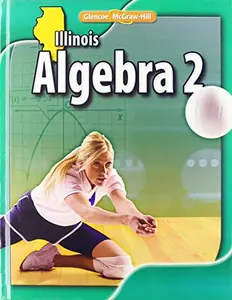 USED-Glencoe Algebra 2: Illinois by Carter, John A., Dr., Ph.D. (Hardcover)