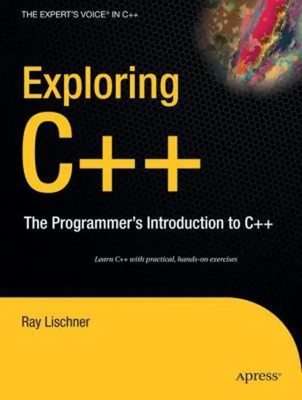 USED Book - Exploring C++: The Programmer's Introduction to C++ by Lischner, Ray (Paperback) - english